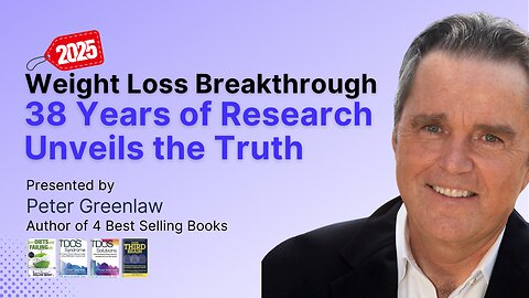 Weight Loss Breakthrough | 38 Years of Research Unveils the Truth | Peter Greenlaw | R2M Protocol