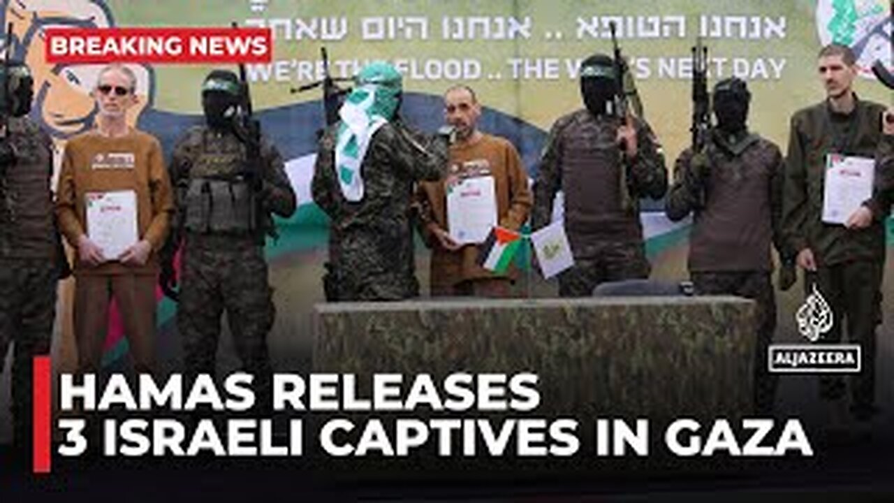 Hamas releases three Israeli captives