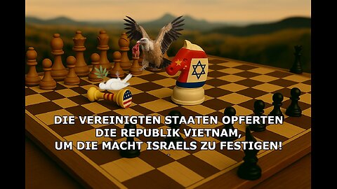 Die Vereinigten Staaten opferten die Republik Vietnam, um die Macht Israels zu stärken!