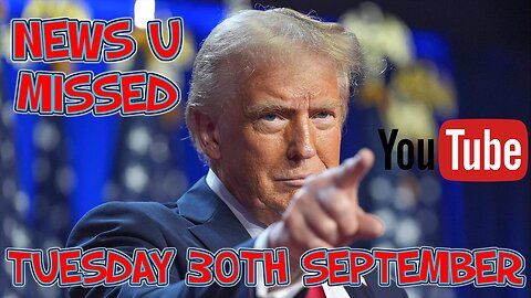 NEWS U MISSED TUESDAY 30TH SEPT 2025 WITH PAUL BROOKER
