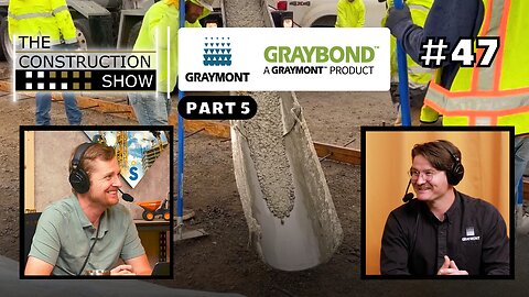 Graymont Part 5: The Sustainable Cement Alternative for Modern Construction ft. GRAYBOND™ #47
