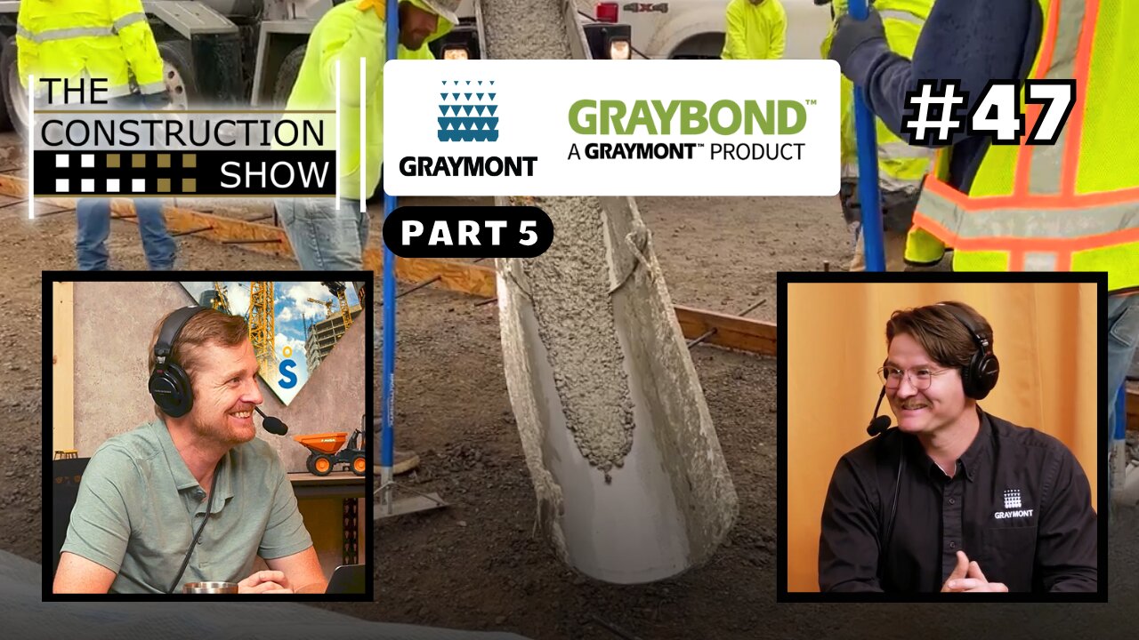 Graymont Part 5: The Sustainable Cement Alternative for Modern Construction ft. GRAYBOND™ #47