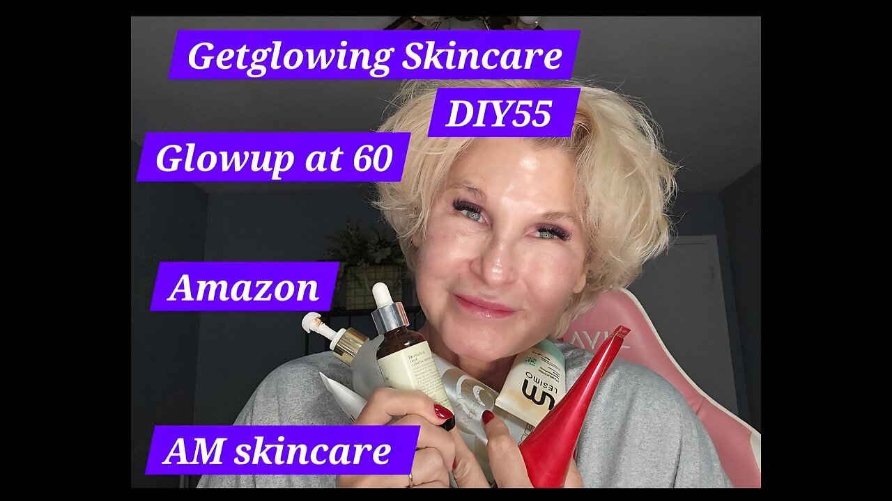 Sharing my AM skincare routine Getglowingnowskincare.com DIY55 over 60 glow up