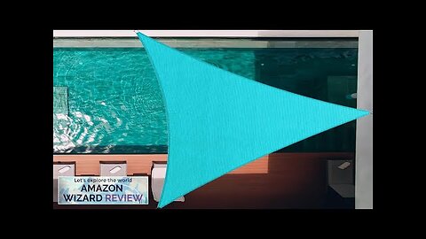 32' x 32' x 32' Turquoise Triangle Sun Shade Sail Sun Block Review