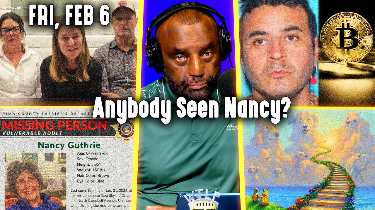 Anybody Seen Nancy? | JLP Fri 2-6-26