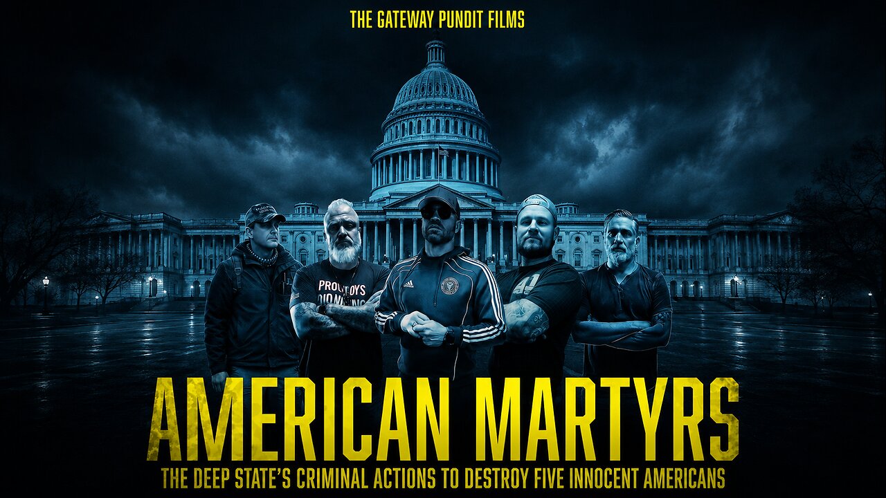 Movie Trailer: American Martyrs: The Deep State's Criminal Actions to Destroy Five Innocent Men thumbnail