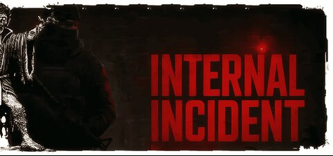 Demo Gameplay, No Commentary - Internal Incident