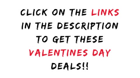 Valentines Day DEALS