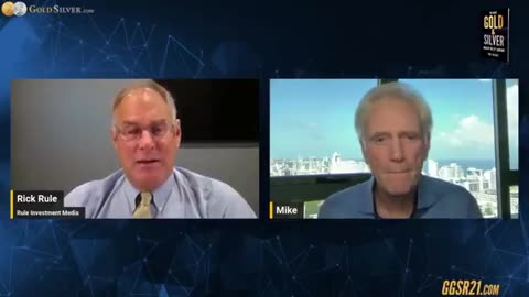 Rick Rule w/ Mike Maloney: If Gold Triples, The System Has a Problem