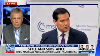 'Hard Truths': Brit Hume Explains What Rubio Said To Earn Standing Ovation At Munich