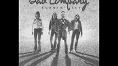 Bad Company - Burnin' Sky