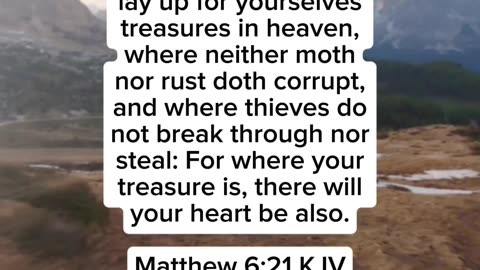 Matthew 6:21 | Verse of the day #kjv #bible #verseoftheday #shorts