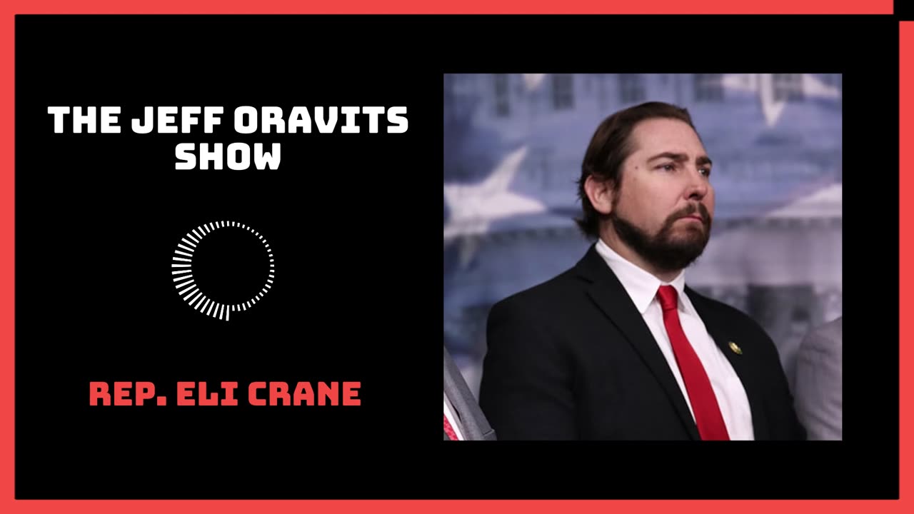 Rep. Eli Crane Talks Fire and Flood Updates | The Jeff Oravits Show