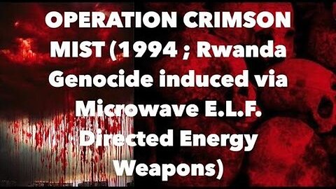 [Operation Crimson Mist] Swiss funded Democide (mass murder) 