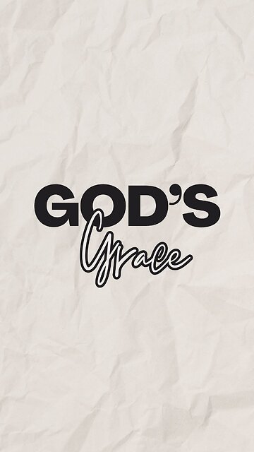 God’s Grace