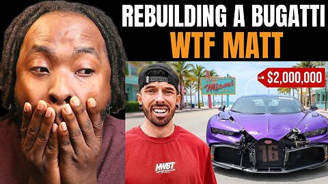 MATT ARMSTRONG BUYS A $2,000,000 SALVAGE BUGATTI WTF!!!!