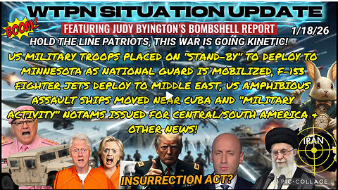 WTPN SITUATION UPDATE FEATURING RESTORED REPUBLIC 1/18/26