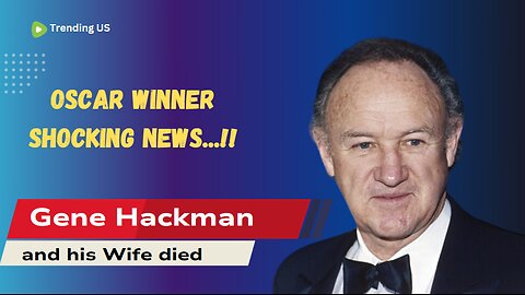 Hollywood SHOCKED! Gene Hackman & Wife Found Dead – What REALLY Happened?