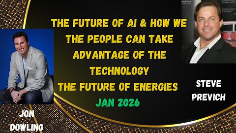 Jon Dowling & Steve Previch Discuss New Energy Technologies