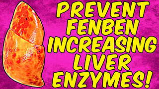 How To Prevent Febendazole From Increasing LIVER ENZYMES!