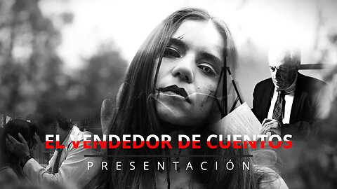 EL VENDEDOR DE CUENTOS (Trailer)