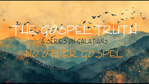 No Other Gospel
