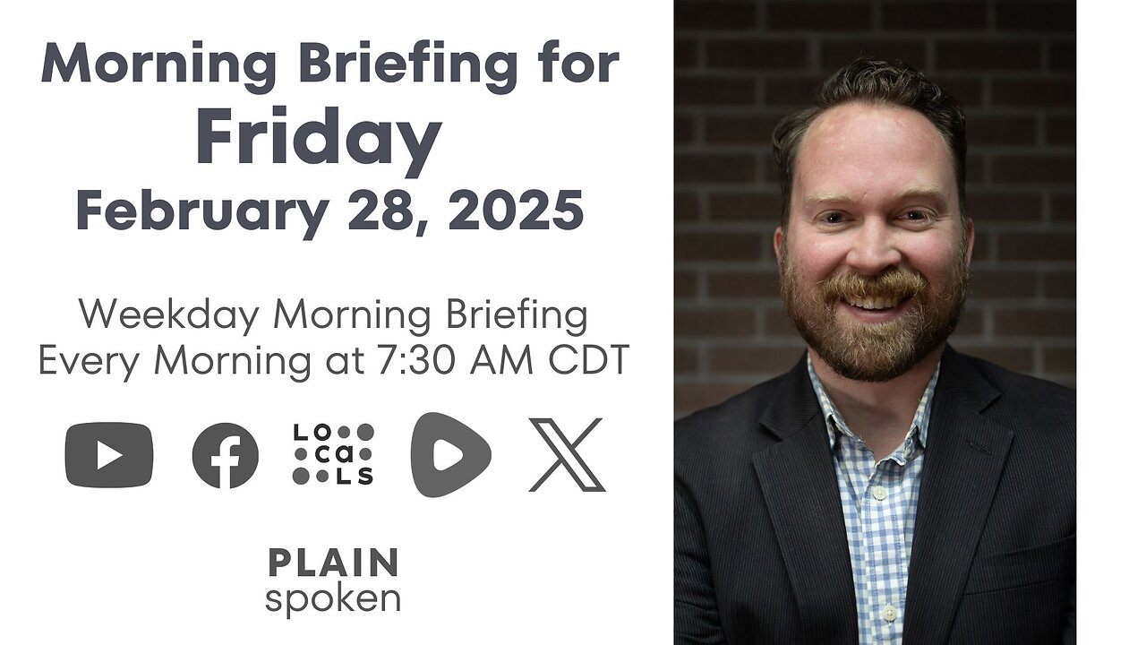 Friday Morning Briefing (Feb. 28, 2025)
