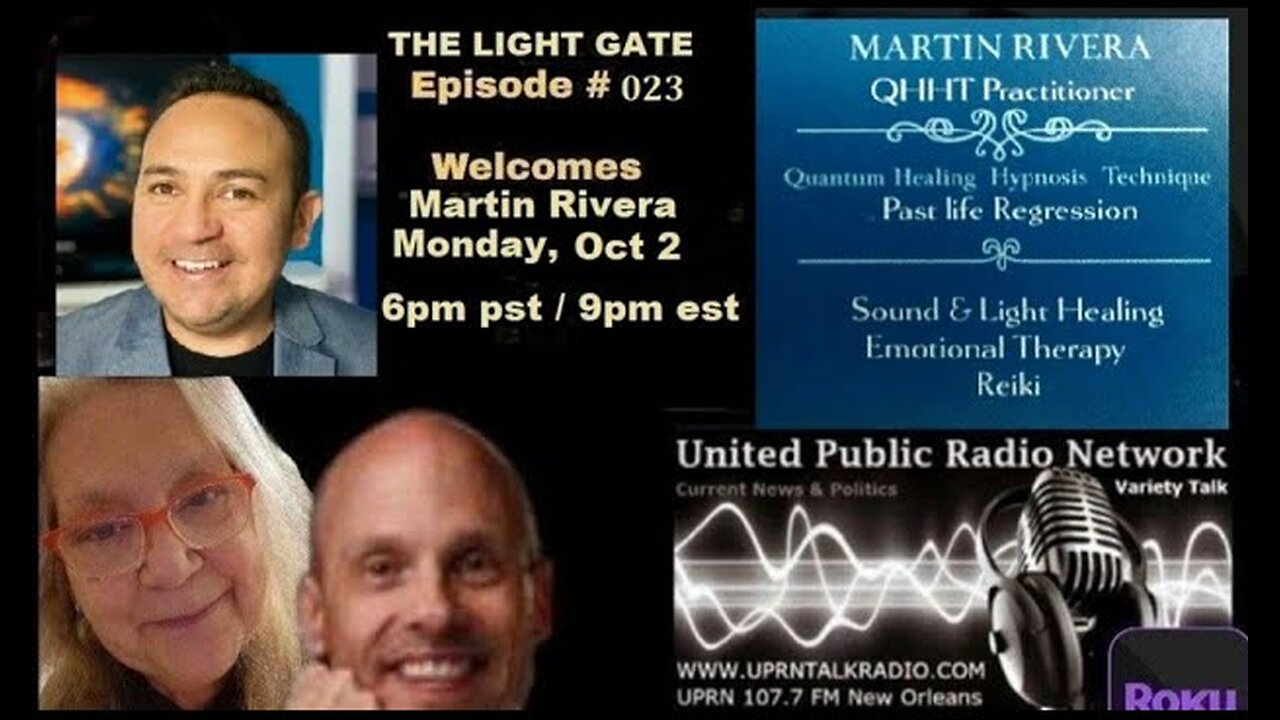 THE LIGHT GATE EPISODE #023: MARTIN RIVERA