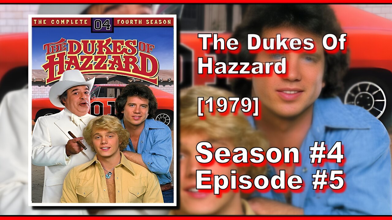 The Dukes Of Hazzard | Season 4 | Episode 5 | (The Fugitive)