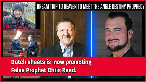 Chris Reed promoted by Dutch Sheets & Dream Trip to heaven to meet the angle destiny prophecy