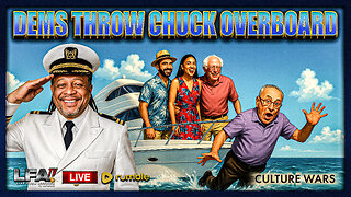 DEMS THROW CHUCK OVERBOARD | CULTURE WARS 11.11.25 2PM