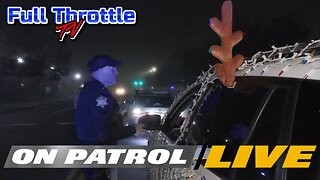 On Patrol Live! (2 EPISODE STREAM AGAIN!)