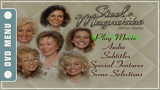 Steel Magnolias - DVD Menu
