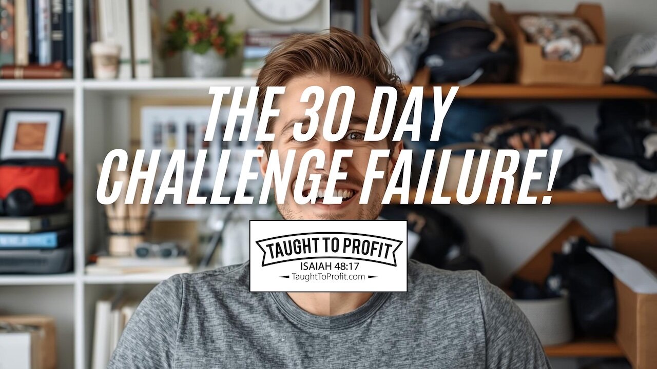 The 30 Day Challenge Failure!