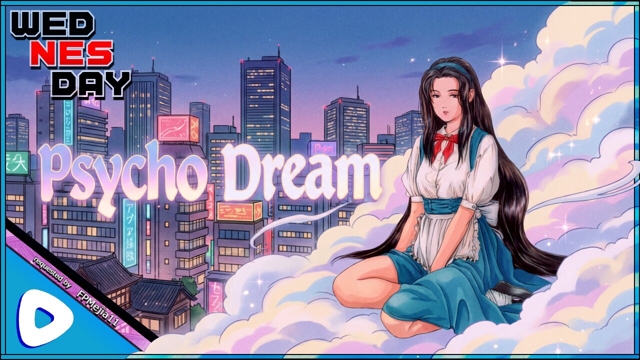 Psycho Dream - wedNESday