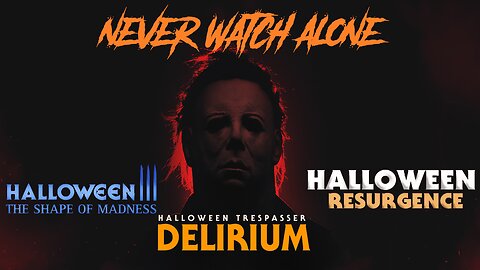 Never Watch Alone Ep75 - Halloween 3 The Shape of Madness, Delirium, Halloween Resurgence
