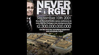 The $2.3 Trillion Smokescreen: A Conspiracy Tale of 9/11 and the Pentagon