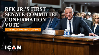 LIVE COVERAGE: RFK JR.’s FIRST SENATE COMMITTEE CONFIRMATION VOTE