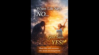When Life Says No #god #jesuschrist #creation #hope #faith #love #lovestory #motivation #strength