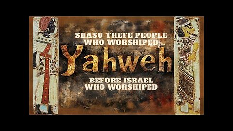 THE MYSTERY OF THE WORSHIP OF YAHWEH BEFORE ISRAEL