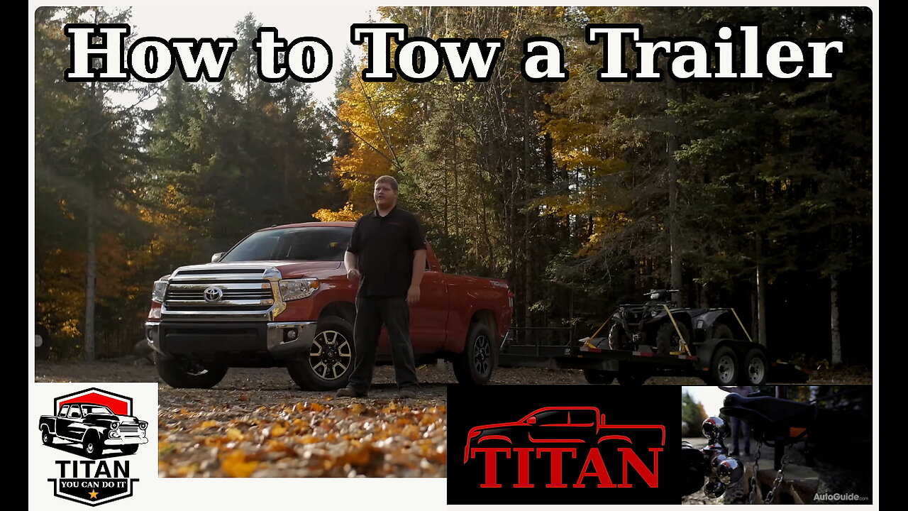 How to Tow a Trailer (Pickup Truck)