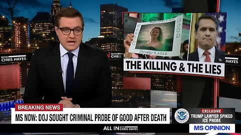 BREAKING: DOJ sought criminal probe of Renee Good after her death