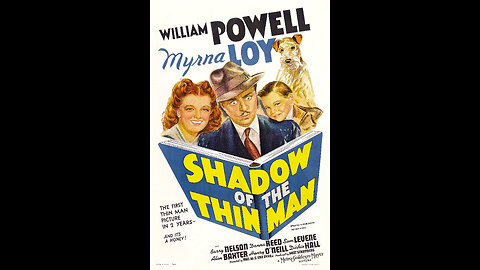 The Thin Man 4: Shadow of the Thin Man (1941)