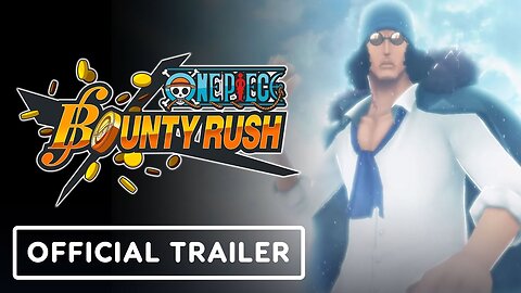 One Piece: Bounty Rush - Official Blackbeard Pirates Kuzan Trailer