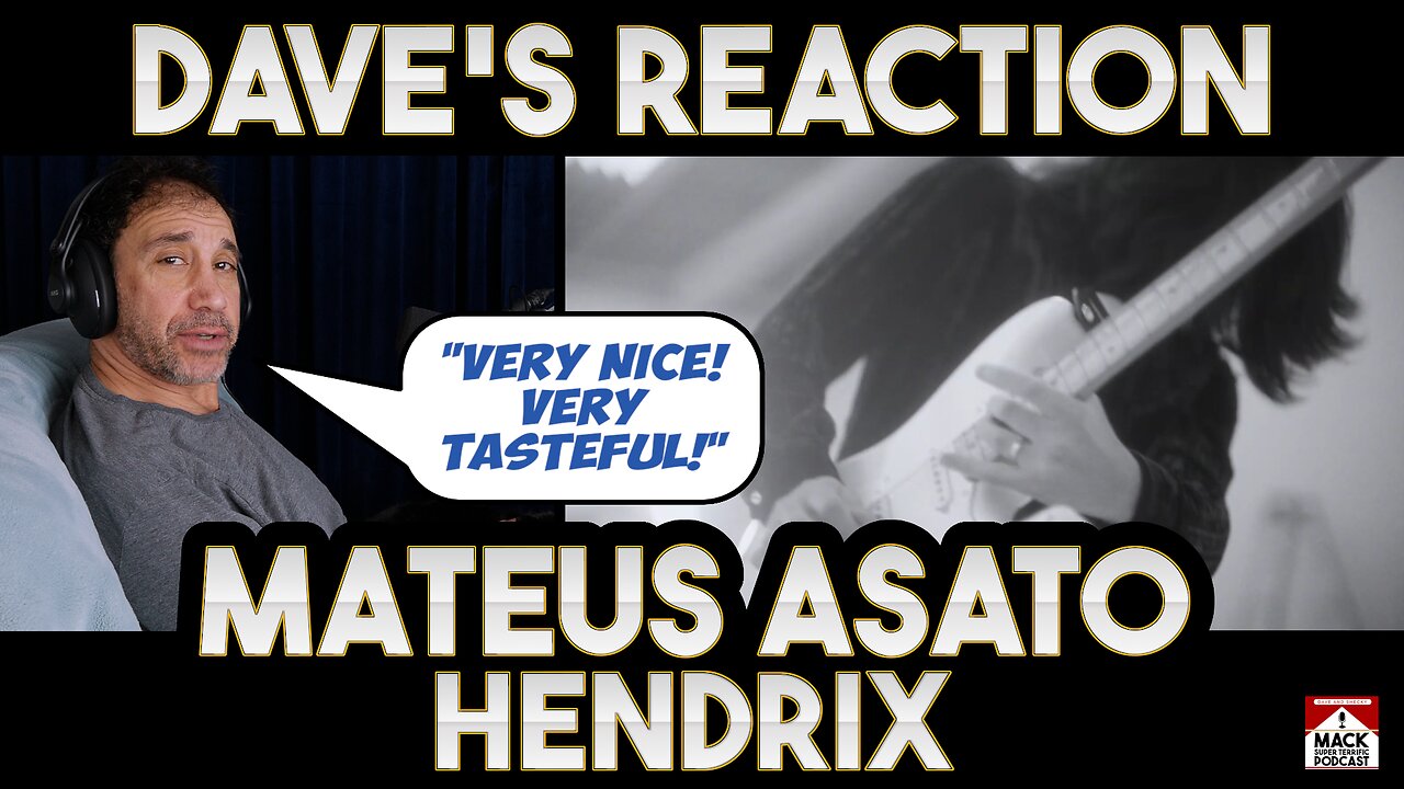 Dave's Reaction: Mateus — Asato Hendrix