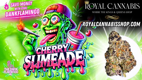 Trying Cherry Slimeade from Royal Cannabis! The Dank Flamingo Review!!