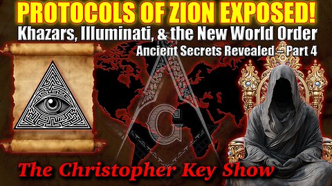 Protocols of Zion Exposed: The Shocking Plan for World Domination - Part 4
