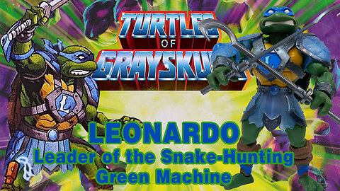 Leonard 3 - Turtles of Grayskull - Unboxing & Review