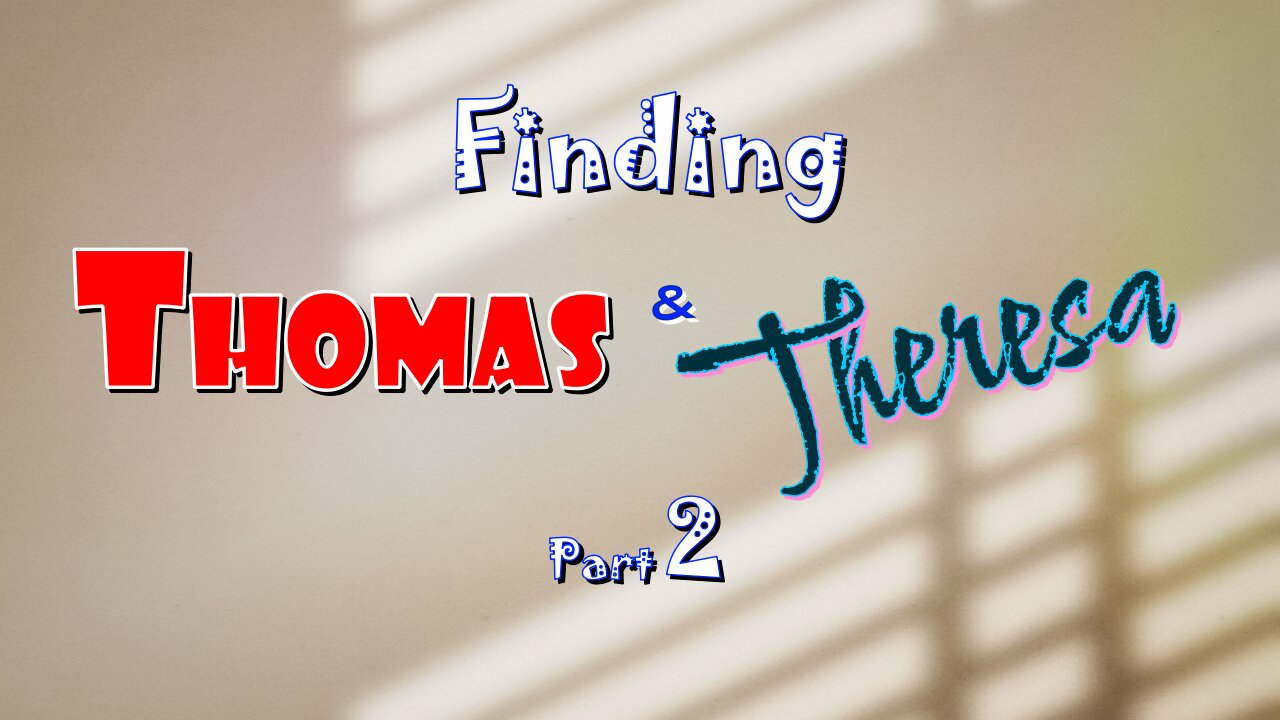 Fish Eddies ComEdy World Movie - Finding Thomas & Theresa Pt 2