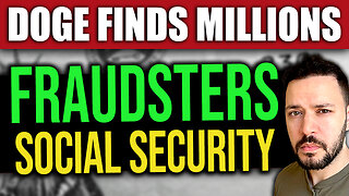 D.O.G.E. Exposes Millions of Social Security Fraudsters! (SSI, SSDI, VA, SSA, COLA 2025)